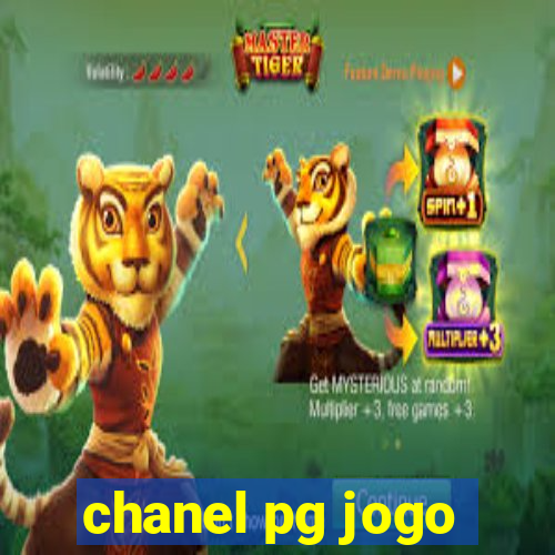 chanel pg jogo
